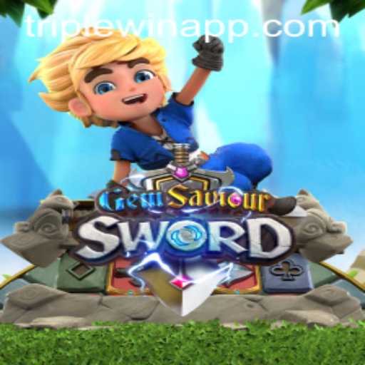 Discover the Adventure of GemSaviourSword in the Era of Triplewin Gaming