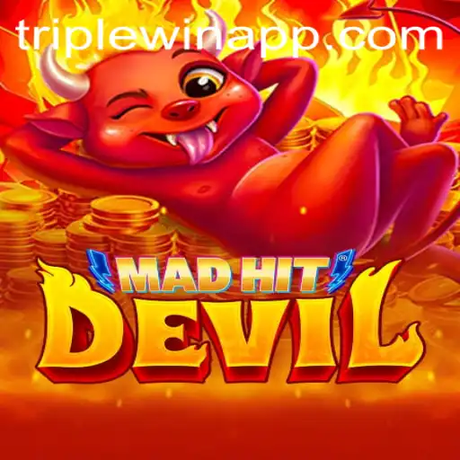 MadHitDevil: Explore TripleWin Strategies in the Latest Gaming Sensation